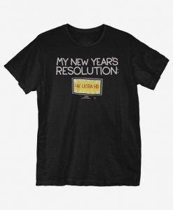 New Year's Resolution T-Shirt SD8A1