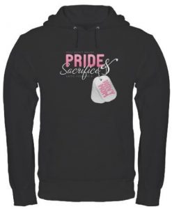 Pride & Sacrifice Hoodie PU10A1