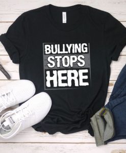 Bullying Stop Here T-Shirt SR21M1