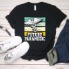 Future Paramedic T-Shirt SR21M1