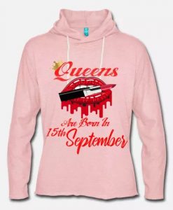 Queens Are Born Hoodie SD5M1