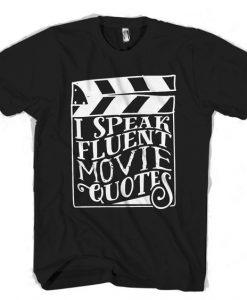 Movie Quotes T-Shirt EL