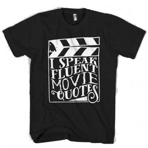 Movie Quotes T-Shirt EL