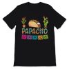 Papacito Mexican Taco Cactus Sombrero Cincode Mayo T-Shirt AL30S1
