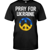 Pray For Ukraine Support Ukraine T-Shirt