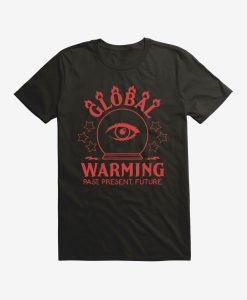 Earth Day Global Warming Is Real T-Shirt