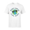 Make The Earth Cool Again Climate Change T-Shirt AL28A2