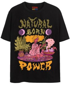 Natural Power T-Shirt
