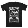 Don't Talk To Me Mercury Is In Retrograde T-Shirt AL21JL2