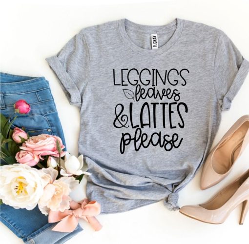 Leggings Leaves And Lattes Please T-Shirt AL5JL2