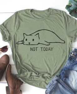 Not Today Cute Slack Cat T-Shirt AL