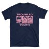 Troubled Youth T-Shirt AL