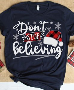 Don't stop believing T-Shirt AL