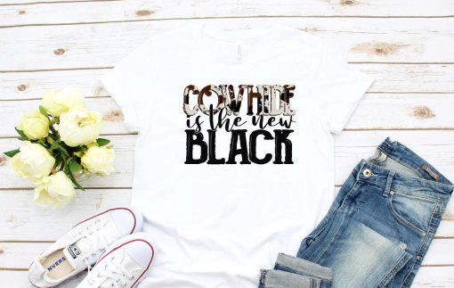 Cowhide is the New Black T-Shirt AL