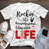 For Book Lovers Rockin' The Paraprofessional Educator Life T-Shirt AL