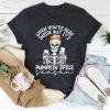 When You're Dead Inside But It's Pumpkin Spice Season T-Shirt AL