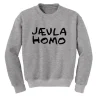 Jaevla Homo Sweatshirt KM