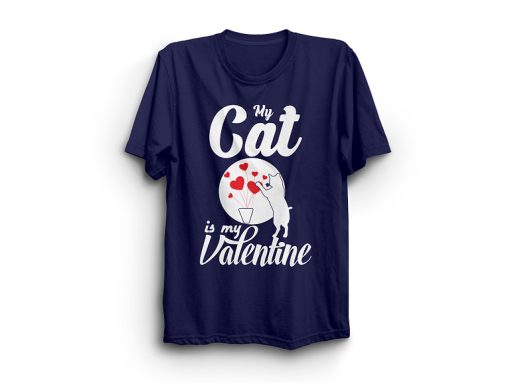 My Cat Is My Valentine T-Shirt SD