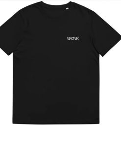 WOW Unisex cotton T-shirt SD
