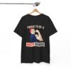 Proud to be a Nasty Woman T-Shirt SD