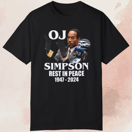RIP O. J. Simpson 1947-2024 T Shirt SD