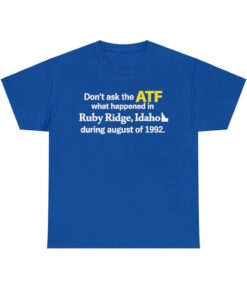 Ruby Ridge Idaho T-shirt SD