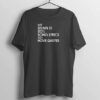 My Brain is 80% Song Lyrics 20% Movie Black T Shirt SD